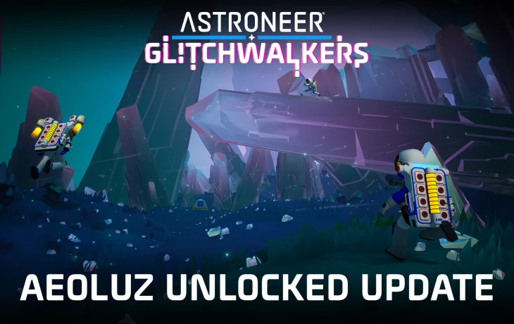 Glitchwalkers &ndash; Обновление для разблокировки Aeoluz